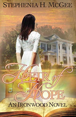 Heir of Hope (paperback) Stephenia McGee