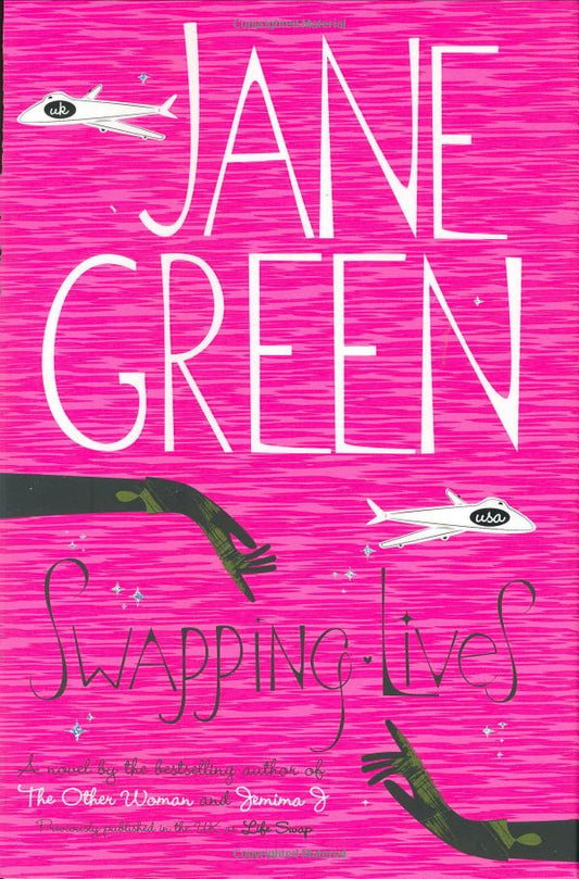Swapping Lives (Paperback) Jane Green