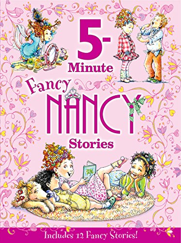 Fancy Nancy: 5-Minute Fancy Nancy Stories (Hardback) Jane O'Connor