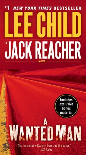 Jack Reacher: A Wanted Man (Paperback) Lee Child