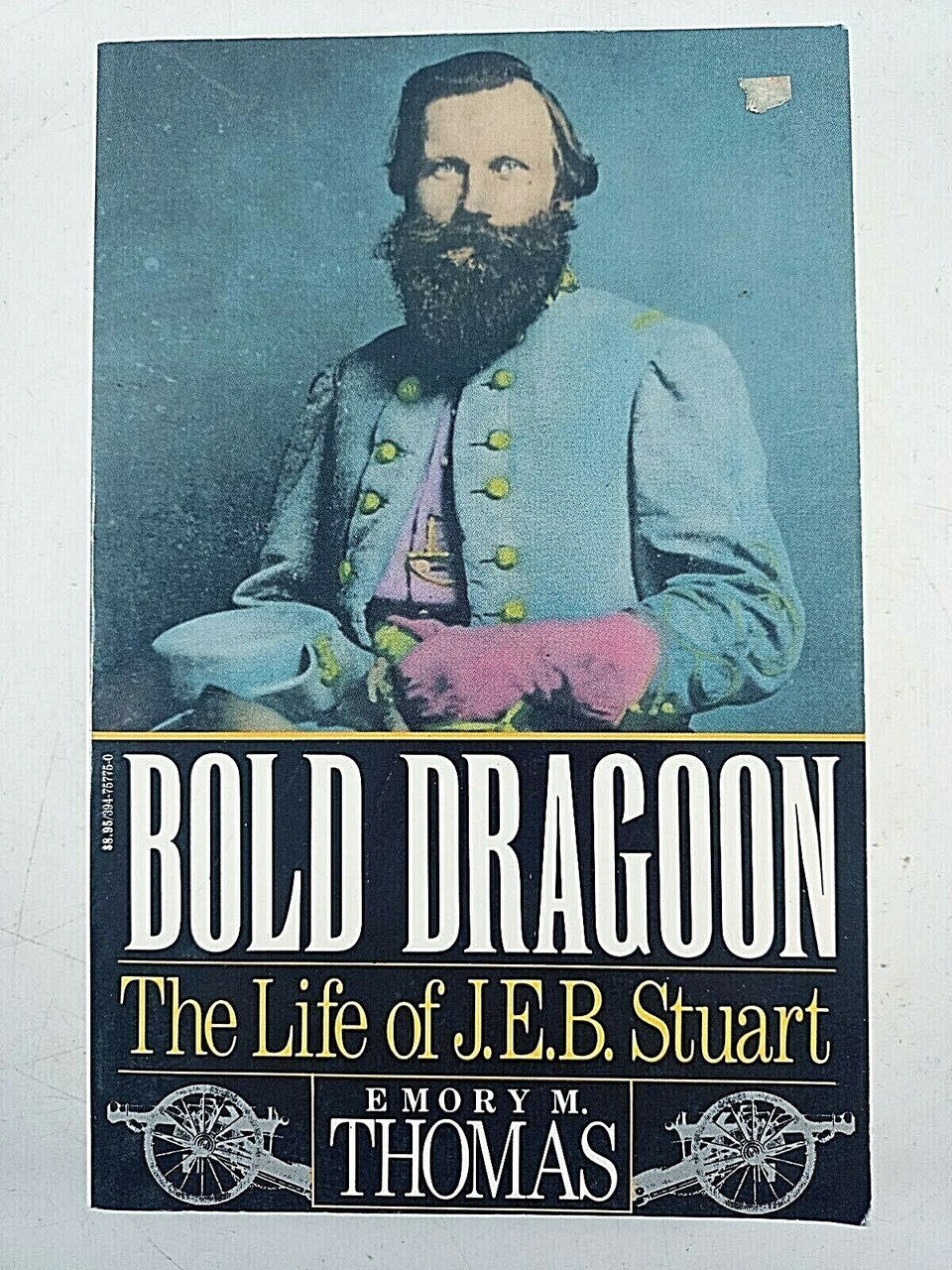 Bold Dragon: THe Life of J.E.B. Stuart (Paperback) Emory M. Thomas