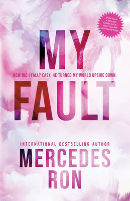 My Fault: Culpable, Book 1 (Paperback) Mercedes Ron