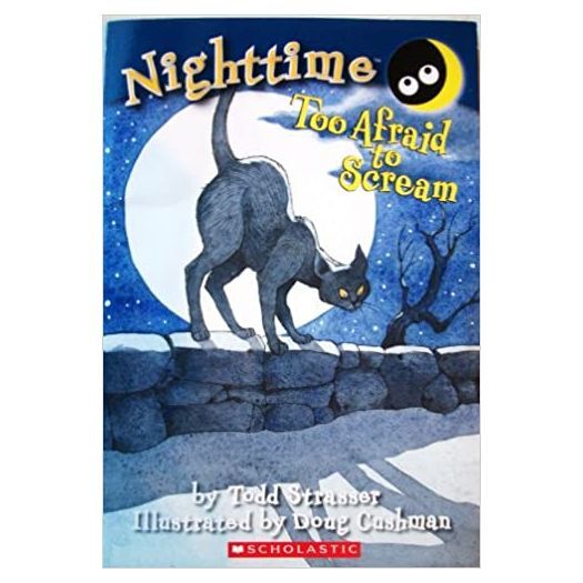 NightTime: Too Afraid to Scream (Paperback) Todd Strasser