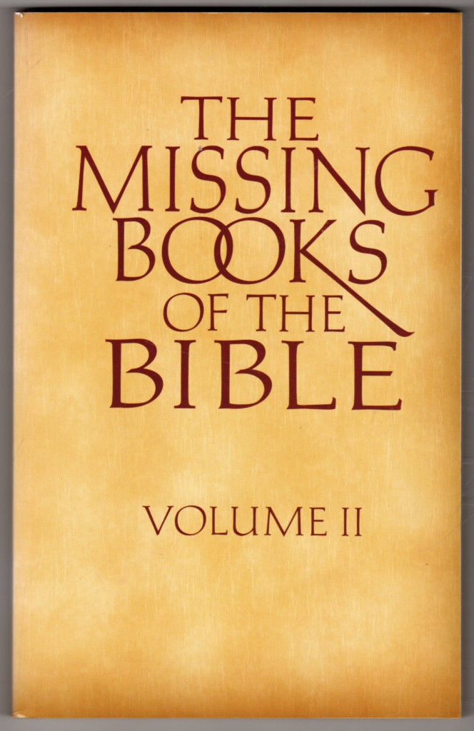 The Missing Books of the Bible - Volume 2 (Paperback) Halo Press