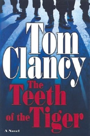 The Teeth of the Tiger (Hardcover) Tom Clancy