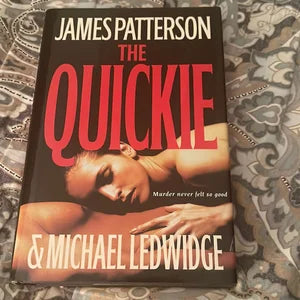 The Quickie (Hardcover) James Patterson & Michael Ledwidge