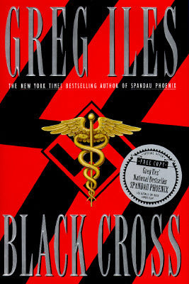 Black Cross (Hardcover) Greg Iles