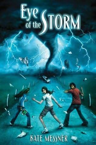 Eye of the Storm (Paperback) Kate Messner