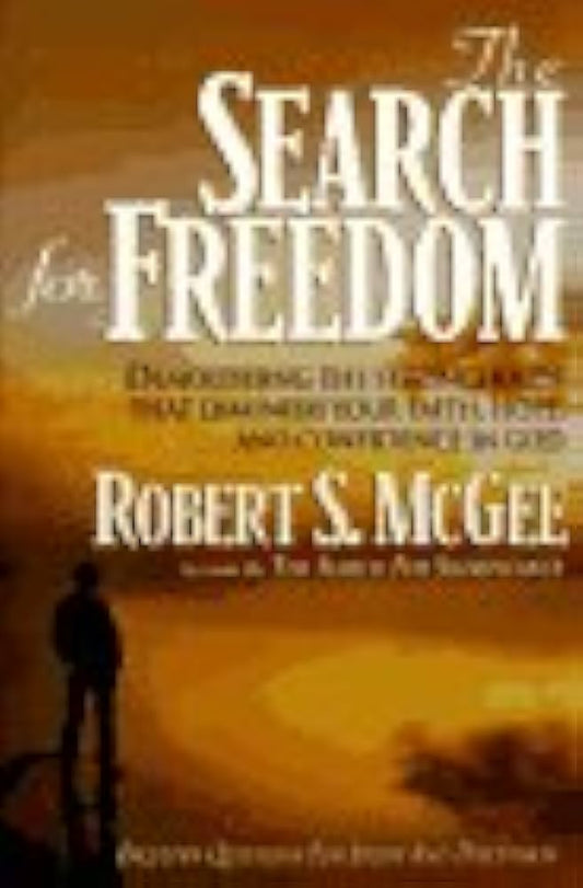 The Search for Freedom (paperback) Robert S. McGee