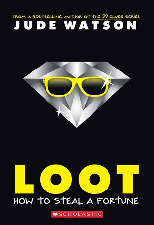 Loot : Loot, Book 1 of 2 (Paperback) Jude Watson
