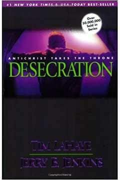 Desecration (Paperback) Tim LaHaye & Jerry B. Jenkins