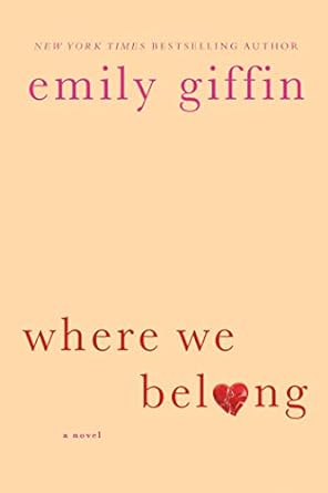 Where We Belong (Paperback) Emily Giffin