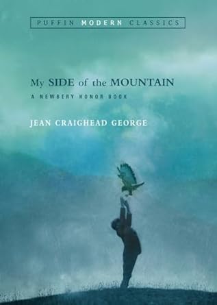 My Side of the Mountain (Paperback) Jean Craighead George