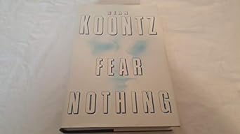 Fear Nothing (Hardcover) Dean Koontz