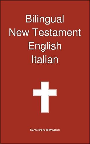 Bilingual New Testament, English - Italian (paperback) Transcripture International