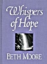 Whispers of Hope (Hardcover) Beth Moore