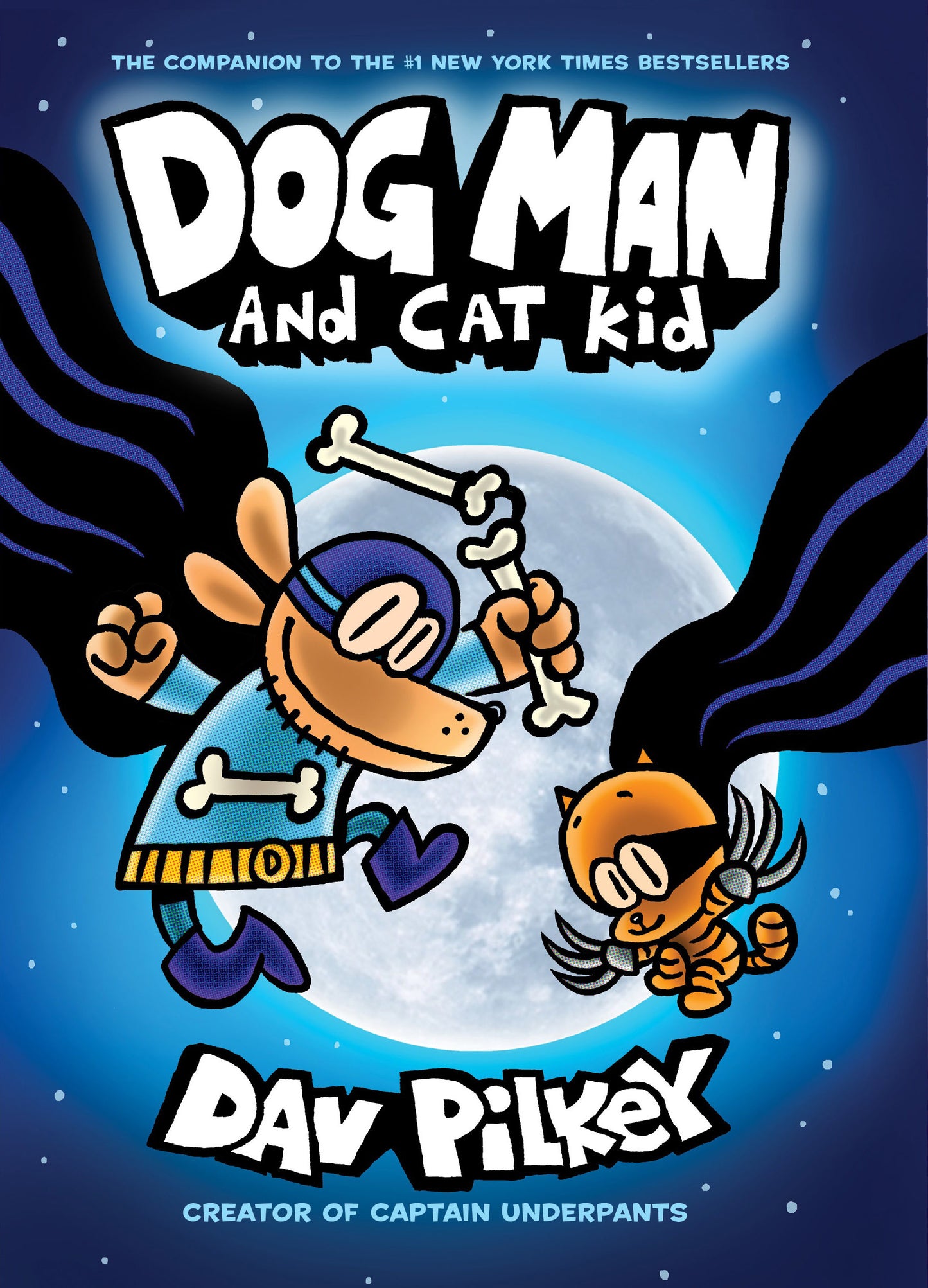 Dog Man and Cat Kid #4 (hardcover) Dav Pilkey