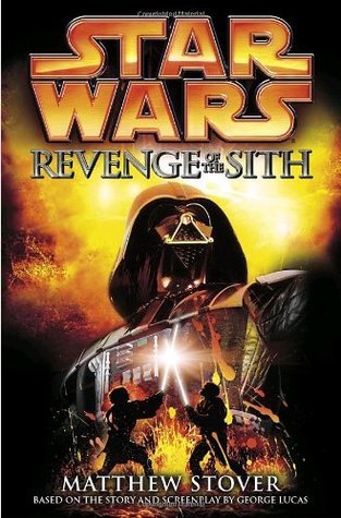 Star Wars: Revenge of the Sith (Hardcover) Matthew Stover