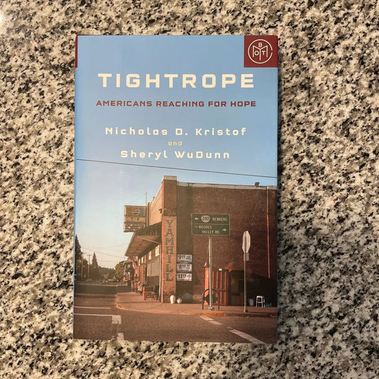 Tightrope: Americans Reaching for Hope (Hardcover) Nicholas D. Kristof & Sheryl WuDunn