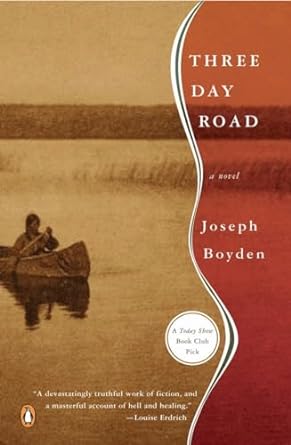 Three Day Road (Paperback) Joseph Boyden