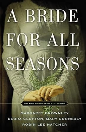 A Bride For All Seasons (Paperback) Billy Coffey