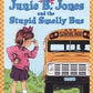 Junie B. Jones and the Stupid Smelly Bus: Book 1 (Paperback) Barbara Park