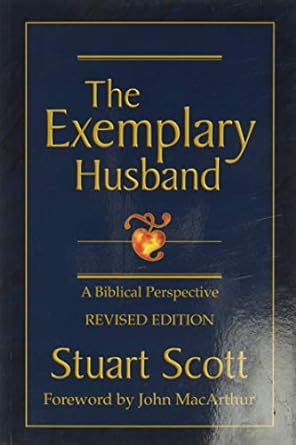 The Exemplary Husband (Paperback) Stuart Scott