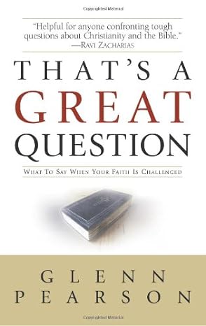 That's A Great Question (Paperback) Glenn Pearson