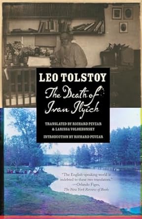 The Death of Ivan Ilyich (Paperback) Leo Tolstoy