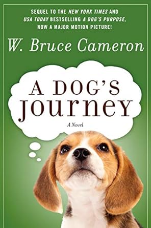 A Dogs' Journey (Hardback) W. Bruce Cameron