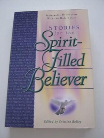 Stories for the Spirit-filled Believer (hardcover) Cristine Boley