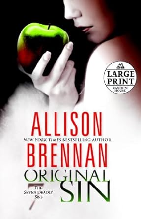 The Seven Deadly Sins: Original Sin (Paperback) Allison Brennan           LARGE PRINT