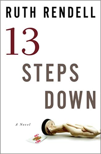 13 Steps Down (Hardcover) Ruth Rendell