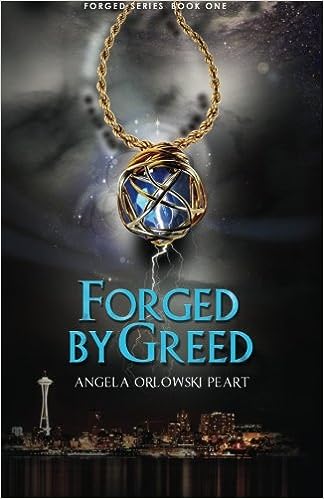 Forged by Greed: Forged Series, Book 1 (Paperback) A.O. Peart