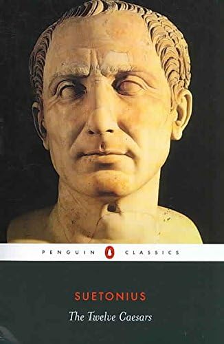 The Twelve Caesars (Paperback) Suestonius