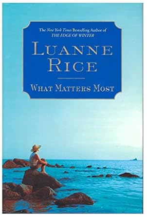 What Matters Most (Hardback) Luanne Rice