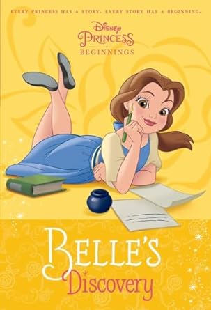 Disney Princess Beginnings: Belle's Discovery  (Paperback) RH Disney