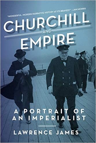 Churchill and Empire (hardcover) Lawrence James