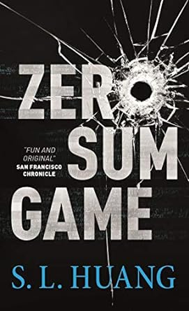 Zero Sum Game: Cas Russell Trilogy, Book 1 (Paperback) S. L. Huang