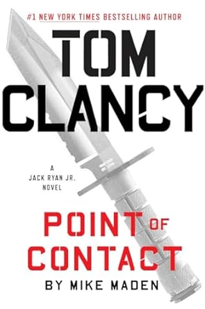 Tom Clancy Point of Contact: Jack Ryan Jr, Series Book 4 (Hardcover) Mike Maden