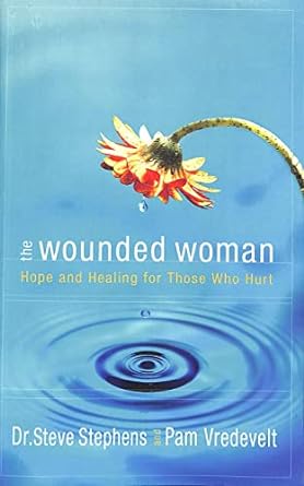 The Wounded Woman (Paperback) Steve Stephens