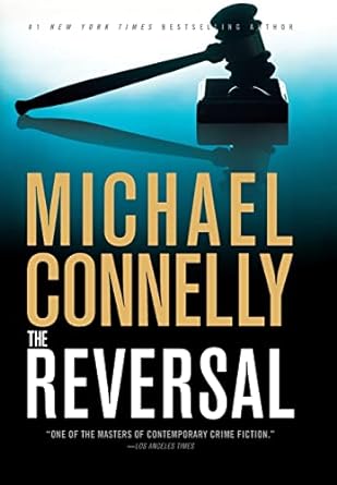 The Reversal (Hardback) Michael Connelly