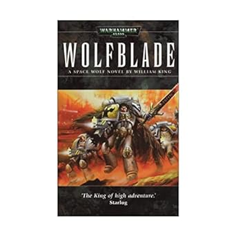 Wolfblade: Space Wolves Series, Book 4 (Paperback) William King