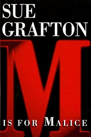 M is for Malice (Hardback) Sue Grafton