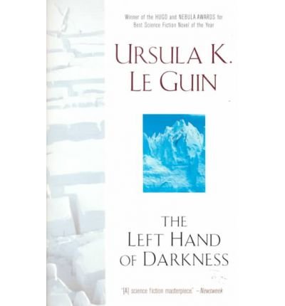 The Left Hand of Darkness (Paperback) Ursula K. Le Guin