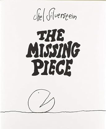 The Missing Piece (Hardcover) Shel Silverstein