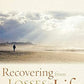 Recovering from Losses in Life (Paperback) H. Norman Wright