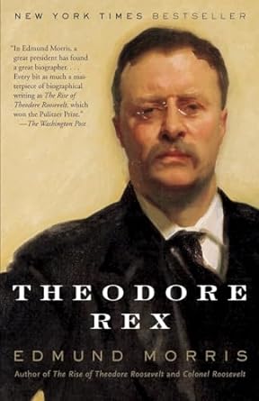 Theodore Rex (Paperback) Edmund Morris