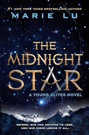 The Midnight Star: Young Elites Trilogy, Book 3 (Paperback) Marie Lu