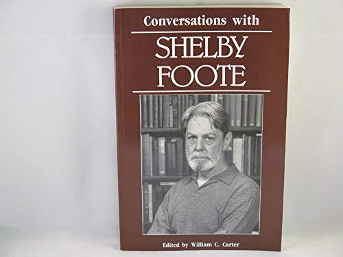 Conversations With Shelby Foote (paperback) Shelby Foote